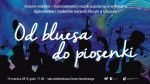 Od bluesa do piosenki